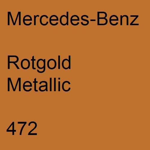 Mercedes-Benz, Rotgold Metallic, 472.